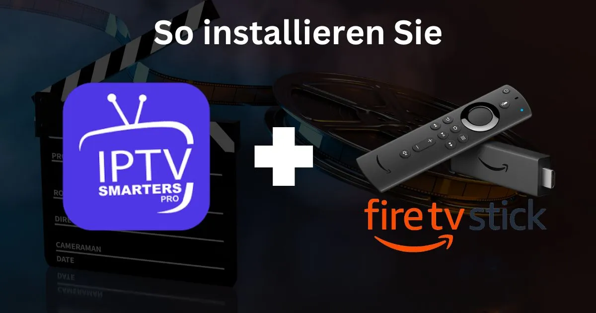 iptv smarters fire tv